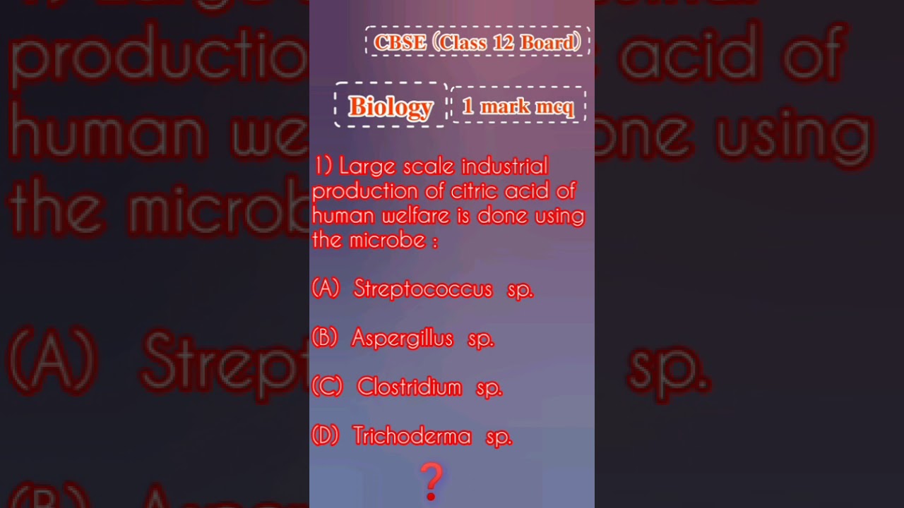 CBSE Class 12 Biology Board Exam 1 Mark Mcq