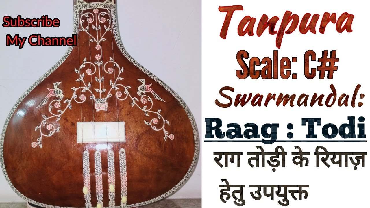 Tanpura & SwarMandal C For Raga Todi Vocal Practice Indian