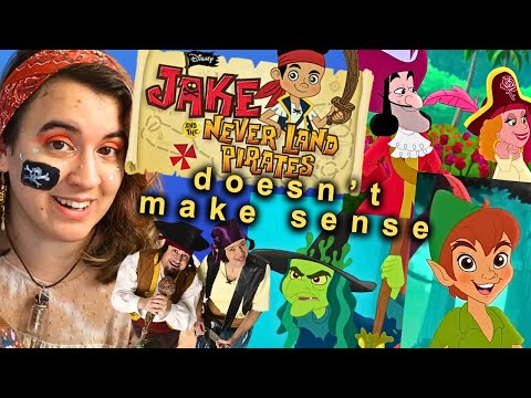 JAKE AND THE NEVERLAND PIRATES LORE (the Peter Pan sequel that changed everything)