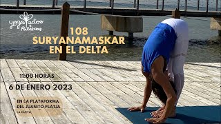 108 Suryanamaskar en el Delta