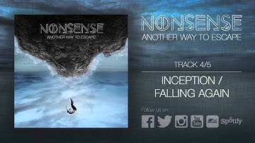 NonSense - Inception / Falling Again
