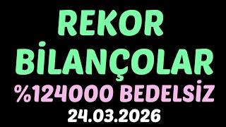 Rekor Bi̇lançolar, En Borçlu Şi̇rketler, En Çok Kar Açiklayanlar %124000 Bedelsi̇z