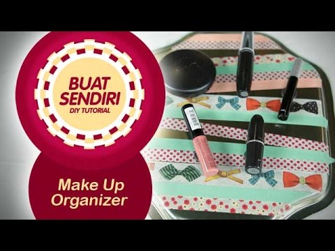 Buat Sendiri DIY Tutorial Make Up Organizer YouTube