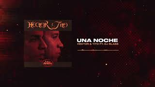 Héctor y Tito - Una Noche | Lo de Antes