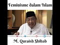 Feminisme dalam Islam - M. Quraish Shihab Mp3 Song