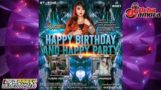 FULL BASS KENCENG FUNKOT REMIX 2022 || B'DAY PARTY YUSAK KENZA 99 FEAT AYU VAGANZA 027 LIVE STAR ONE