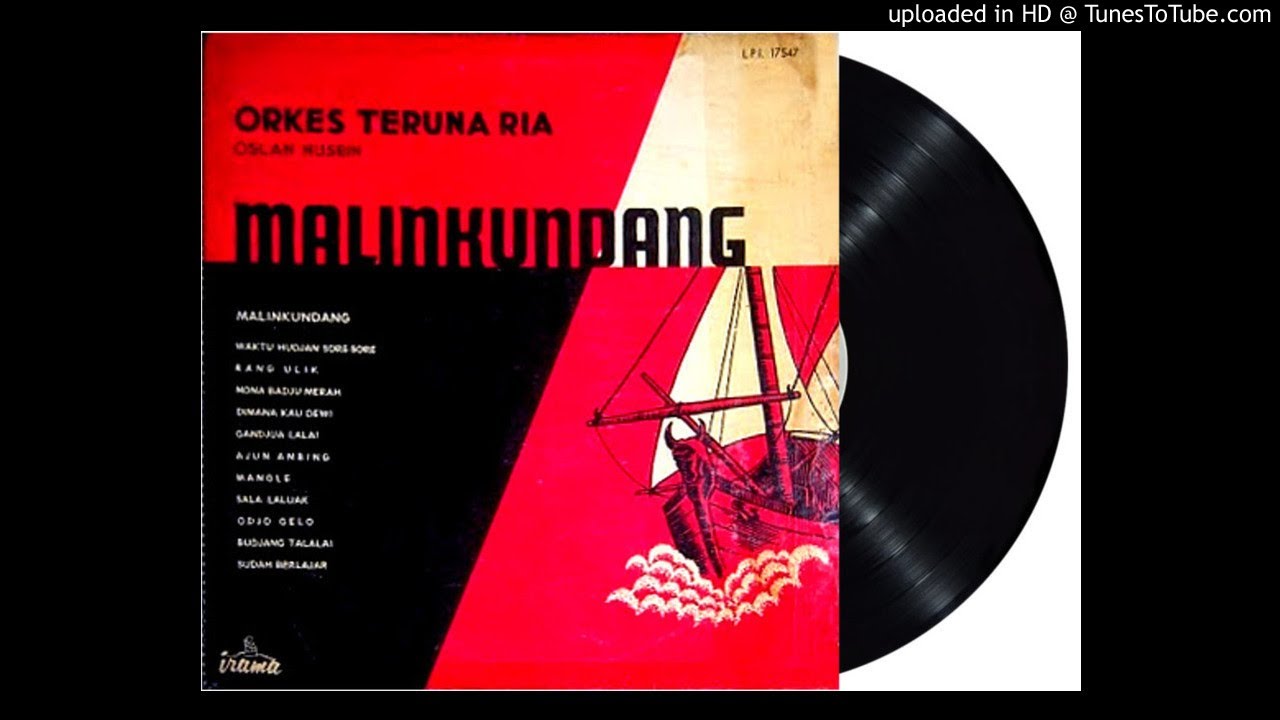 ORKES TERUNA RIA & OSLAN HUSEIN - malin kundang