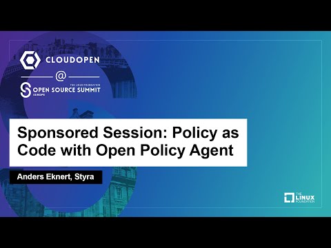 Sponsored Session: Policy as Code with Open Policy Agent - Anders Eknert, Styra Episode cover