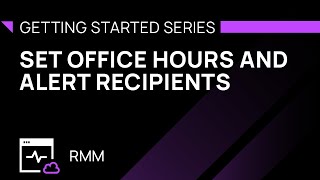 Set Office Hours and Alert Recipients