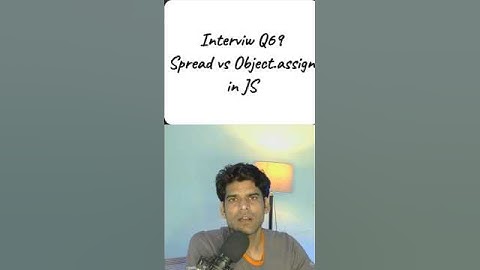 Spread vs Object.assign 🔥 | JavaScript Object Merge Explained with Example
