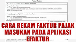 cara input faktur pajak masukan pada aplikasi efaktur - Durasi: 10.52. 