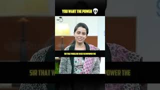want to the power ☠️☠️ll #upsc #upscmotivation #ias #ipsofficer #aura #iasofficer #ytshorts