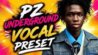 This Underground Vocal Preset Sound Insane | PZ Tutorial