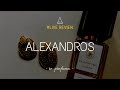 ALEXANDROS (Re Profumi Venezia) | #LIVE &amp; LONG reviews