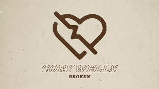 Video thumbnail of "Cory Wells "Broken""