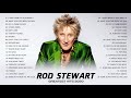 Rod Stewart Greatest Hits Full Album- The Best Of Rod Stewart