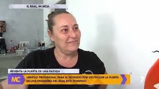 EMBISTE UNA PANADERÍA EN EL RAAL Y REVIENTA LA PUERTA DE UNA PATADA