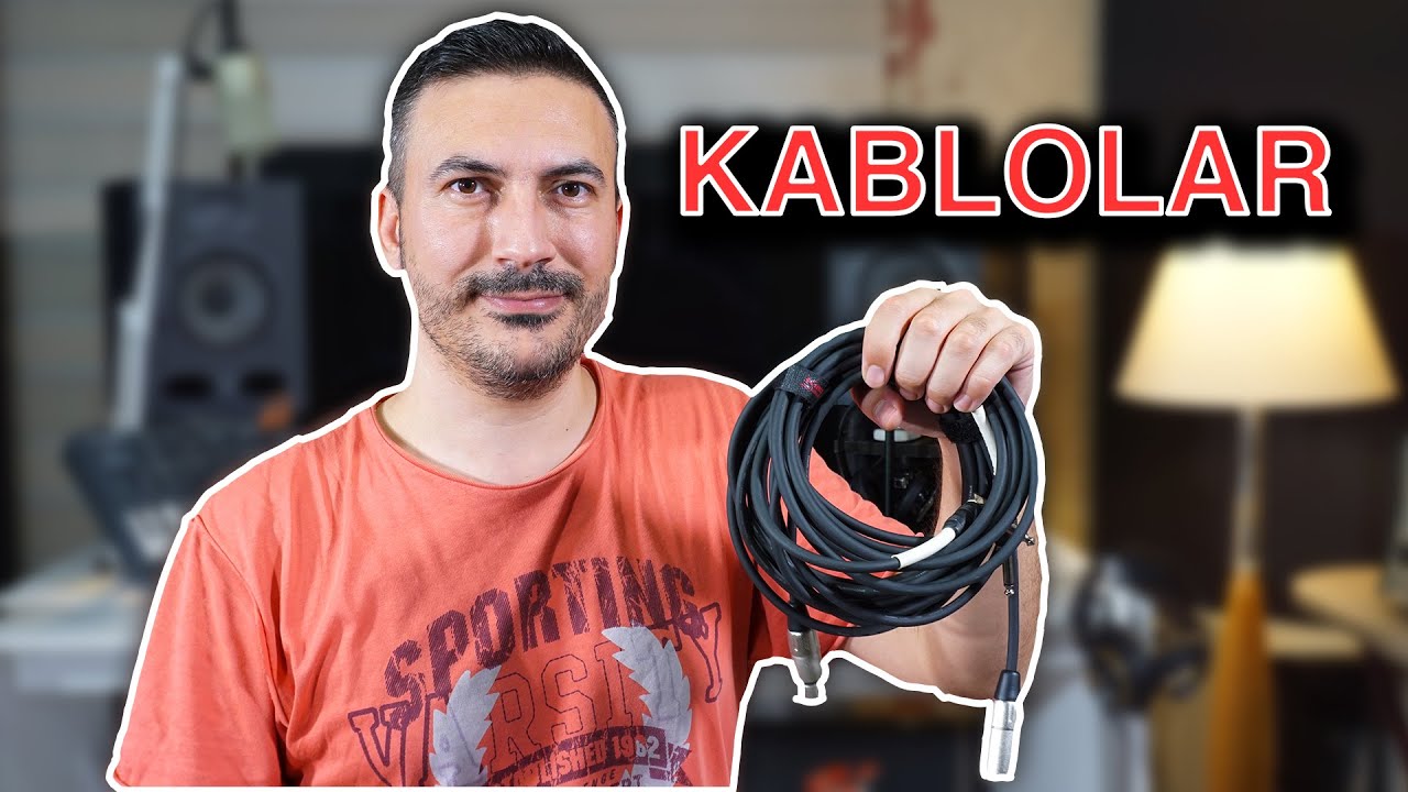 Ev Stüdyosunda En çok Kullanılan KABLO ÇEŞİTLERİ YouTube