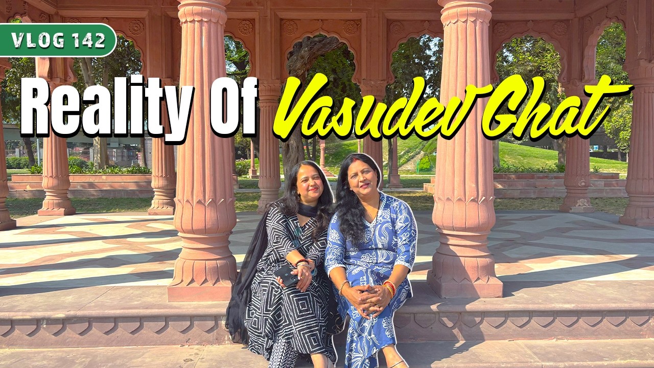 Reality Of Vasudev Ghat 🌅 | Delhi | Peaceful Yamuna View | Mehak vibe & vlogs