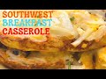 SOUTHWEST BREAKFAST CASSEROLE | VEGETARIAN AND DELICIOUS!