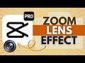 How to Add Zoom Lens Effect in CapCut Pro - CapCut Pro Tutorial