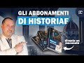 Diventa un Mecenate di Historiae: Sono Arrivati gli Abbonamenti!