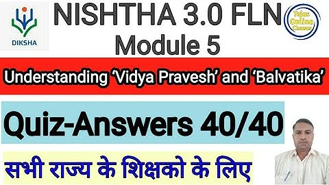 NISHTHA 3.0 FLN Course 5 Answers in english | nishtha 3.0 module 5 quiz answers | module 5 answers |