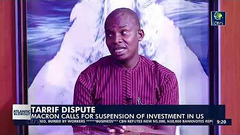 TARRIF DISPUTE: MACRON CALLS FOR SUSPENSION OF INVESTMENT IN US