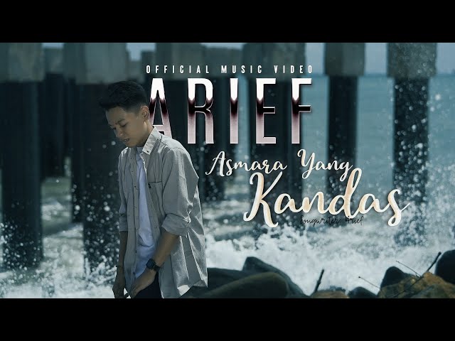 Arief - Asmara Yang Kandas (Official Music Video) class=