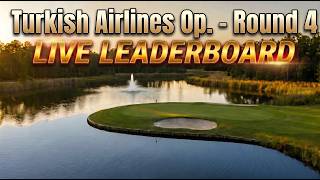 Turkish Airlines Open - Round 4 | DP World Tour | Golf Live Leaderboard - 3.5.2026