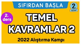 Temel Kavramlar 2 Alıştırma Kampı - 2 Sıfırdan Başla Temelini Geliştir 225