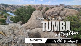 Toledo Oculto: LA TUMBA DEL REY MORO - #SHORTS