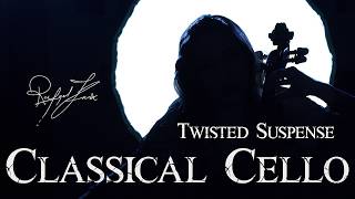 Twisted Suspense Classical Cello | Dark Academia Background Gothic Music | No AI Music | Rafael Krux