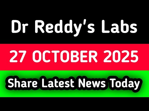 Dr Reddy's share news | Dr Reddy share latest news | Dr Reddy share ...