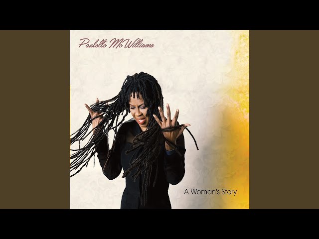 Paulette McWilliams - Just To Keep You Excited