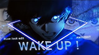 wake Up  Blue Lockeditamv  Alight Motion 