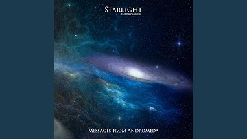 Messages from Andromeda (528 Hz)