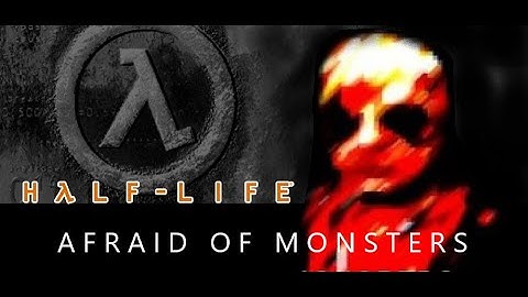 Half-Life: Afraid of Monsters (Original) | Full Mod Walkthrough
