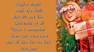 Meghan Trainor - Christmas Baby Please Come Home Lyrics