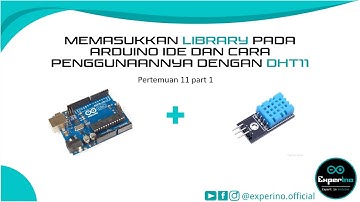 Arduino Menggunakan Library DHT 11 Sensor Suhu dan Kelembapan