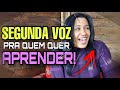 APRENDA SEGUNDA VOZ EM 30 MINUTOS