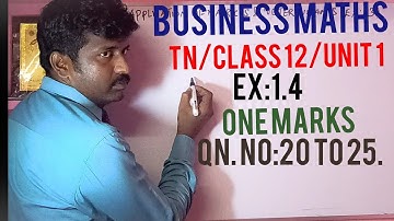 Class12/Business Maths/Unit1/Application of Matrices and Determinants/One Marks/Ex:1.4/Q.No:20to25.