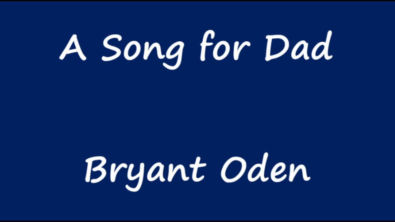 Download Father's Day Song/ Birthday Song: A Song For Dad - YouTube