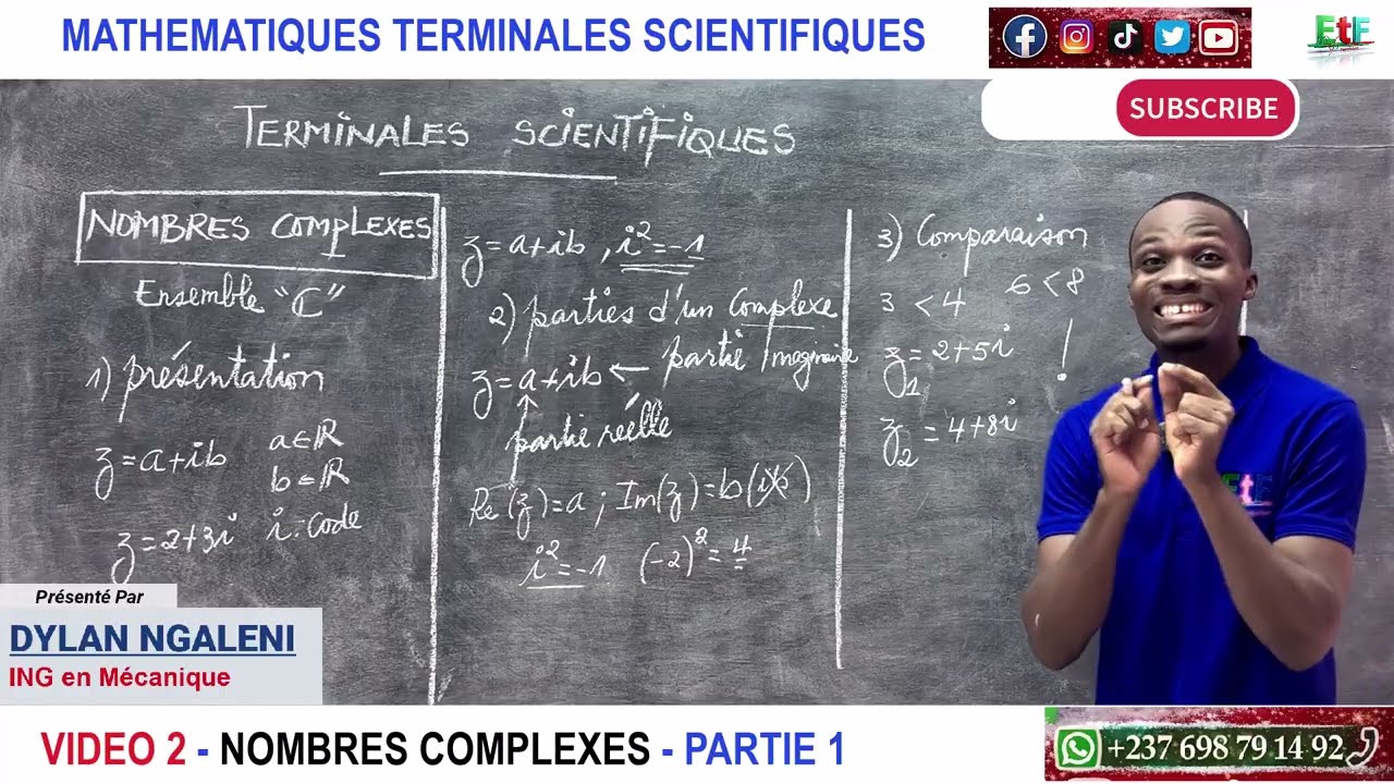 VIDEO 2 - MATHEMATIQUES TERMINALES SCIENTIFIQUES - NOMBRES COMPLEXES - PARTIE 1