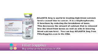 FillerSupplies - ACLASTA 5mg (100ml – 1 vial)