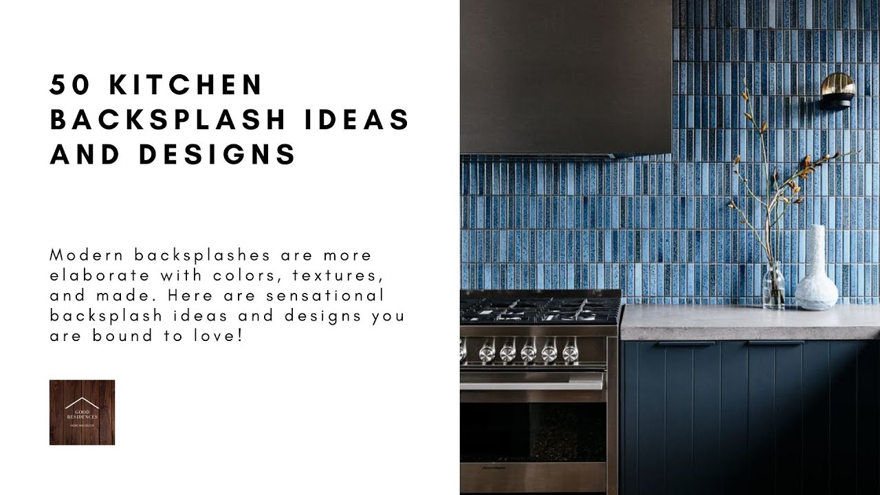 50 Kitchen Backsplash Ideas and Designs - YouTube