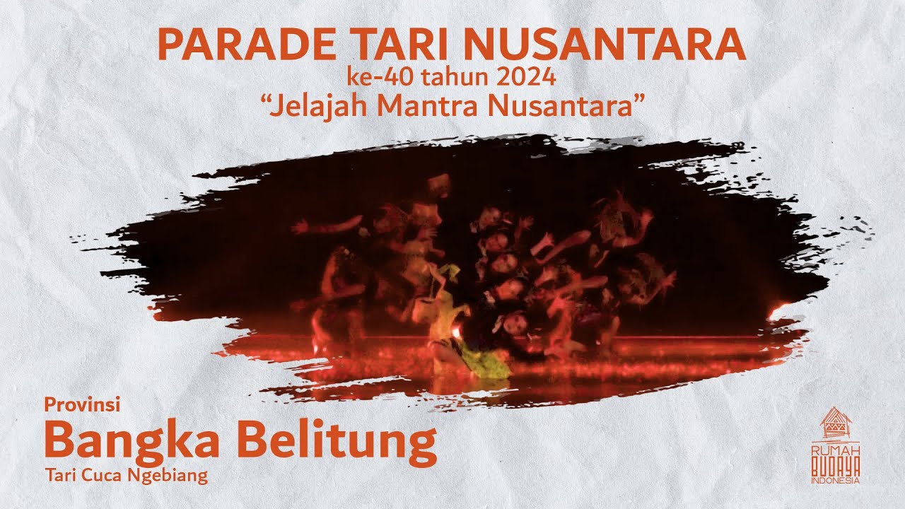 Parade Tari Nusantara 2024 - Provinsi Kepulauan Bangka Belitung 