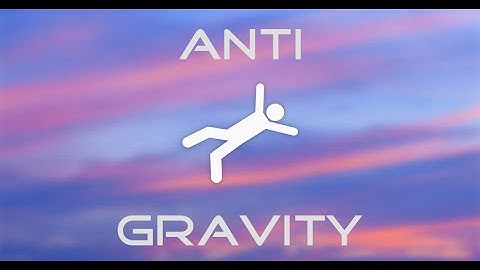 Anti Gravity for Unity (Demo)