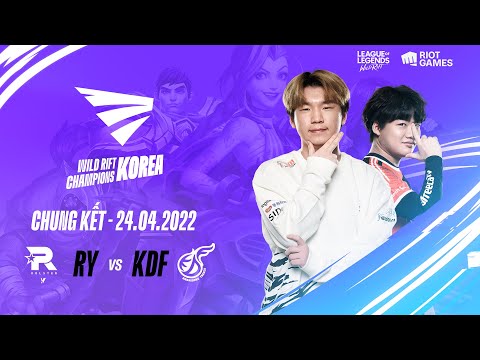 Chung kết WCK 2022: Rolster Y vs Kwangdong Freecs (BO7)