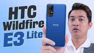 Điện thoại giá siêu rẻ của HTC làm được gì ??? HTC Wildfire E3 Lite